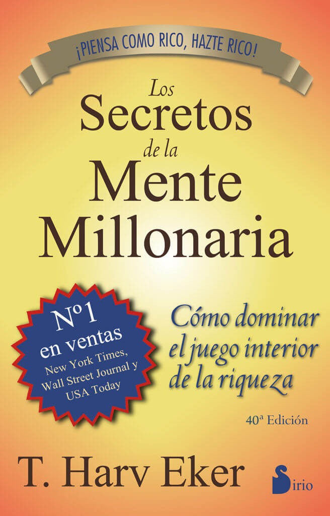 Tapa del libro 'Los secretos de la mente millonaria', de T. Harv Eker